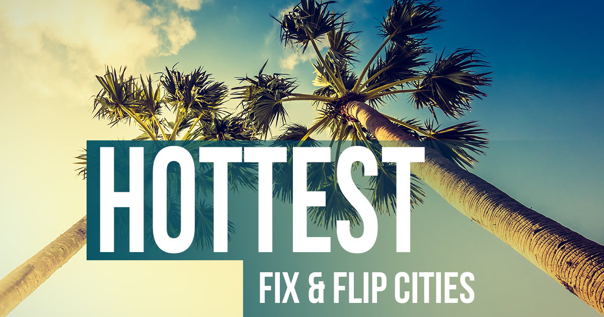 The Best Cities In Florida To Fix And Flip A House