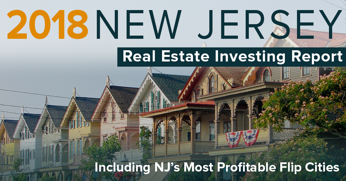 New Jersey Fix And Flip Report 2018