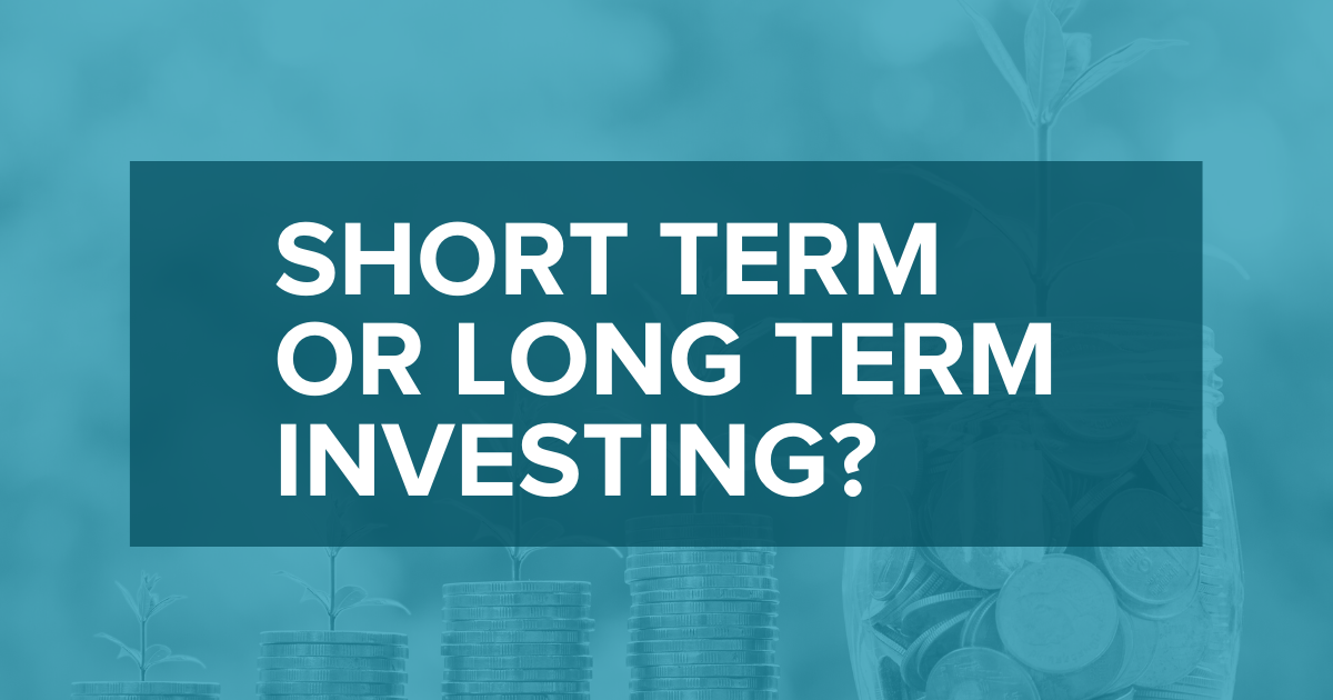 Choosing Short-Term Or Long-Term Real Estate Investments