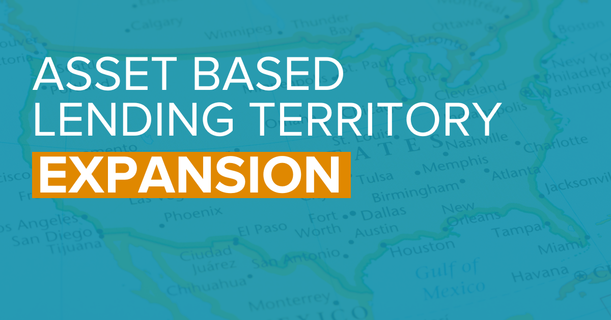 Asset Based Lending Announces Territory Expansion