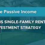 single family rental investment strategy with house in background