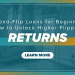 Fix-and-Flip Loans for Beginners