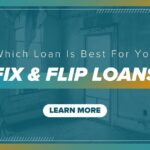 Types of Loans for Flipping Houses